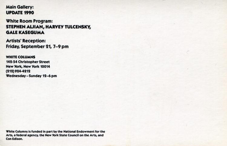 Invitation for "Update 1990," "White Room: Stephen Aljian," "White Room: Harvey Tulcensky," "White Room: Gale Kaseguma"